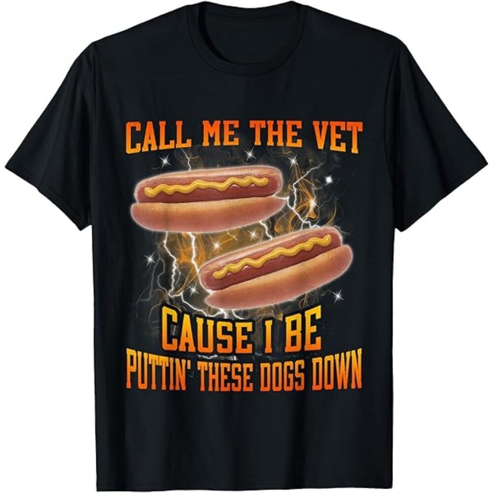 Call Me The Vet Cause I Be Puttin’ These Dogs Down T Shirt 90